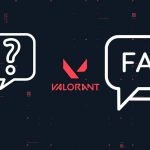 Common Questions Answered for Valorant – 1